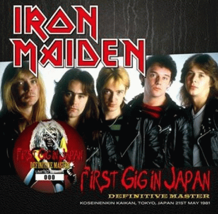Iron Maiden (UK-1) : First Gig in Japan